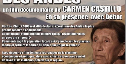 Projection du nouveau film de Carmen CASTILLO "POUR TOUT L'OR DES ANDES" à Gennevilliers (Cinéma Jean Vigo) le 8 mars