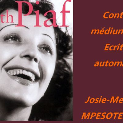 Contact mediumnique avec Edith Piaf