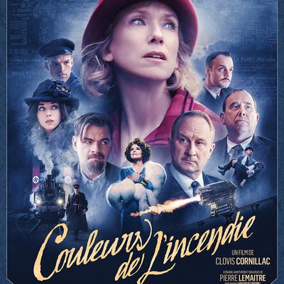 Couleurs de l'incendie / CINEMA / CLOVIS CORNILLAC /Livre de Pierre Lemaitre 