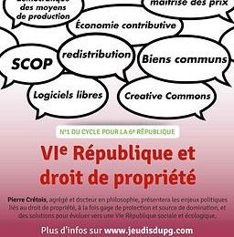 Les jeudis du PG:La 6e République et le droit de propriété le 06/06/2013 à l'usine