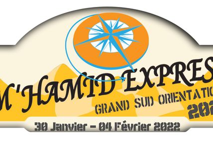 Les news pour les prochains mois, M'hamid Express 2022 confirmé, Morocco Sand Express en RAID