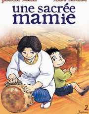 Chronique : Une sacrée Mamie Vol.2