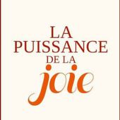 La Puissance de la joie