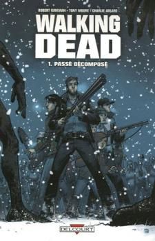 [MAJ] Robert Kirkman & Charlie Adlard - Walking Dead (28 tomes - 2004-2018)
