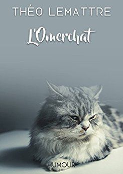 « L’Omerchat » de Théo Lemattre — Auto-édition 