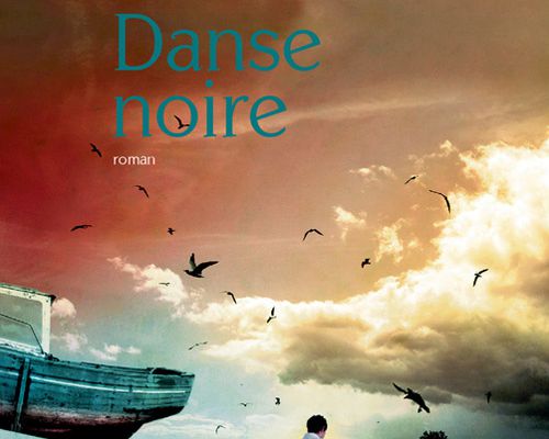 Danse noire-Nancy Huston