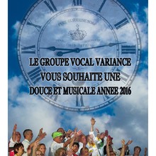 Le groupe vocal Variance vous souhaite un douce et musicale année 2016.