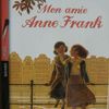 Mon amie, Anne Frank