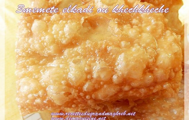 3memette el-kadi ou khechkheche