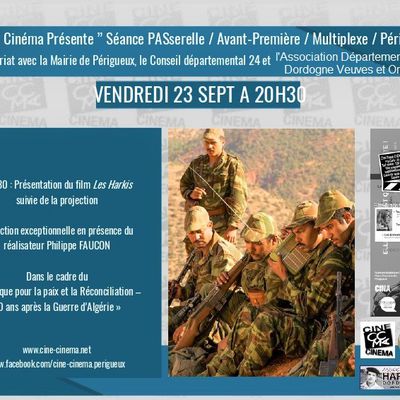 Vendredi 23 Septembre 2022 à 20 h 30 Ciné Cinéma présente (Les Harkis) à Périgueux (24)