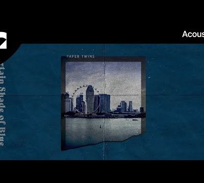 Paper Twins - A Certain Shade of Blue