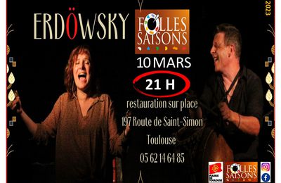 Vendredi 10 mars 2023 21H Concert ERDÖWSKY