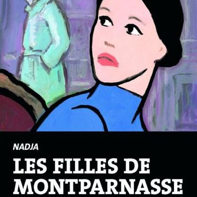 Les filles de Montparnasse. 1 / Un grand écrivain / Nadja