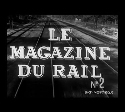 Histoire de la SNCF. Le magazine du rail n° 2