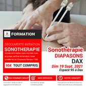 Billetterie : Dax -Formation Sonotherapie : DIAPASONS Thérapeutiques Dim. 19 Sept. 2021