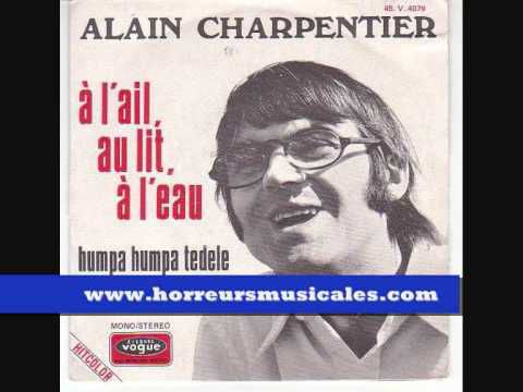 ALAIN CHARPENTIER - A L'AIL, AU LIT, A L'EAU