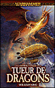 Tueur de Dragons - William King