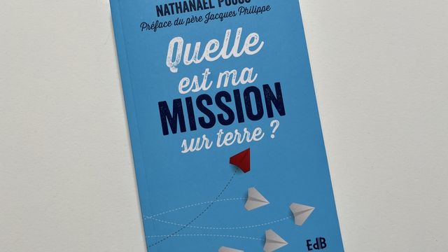Quelle est ma mission sur terre ?