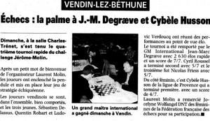 Les différentes compétitions couvertes par la presse. Challenge Jérôme Molin
Open Internationale de Vendin
Nationale 5
régionale 3