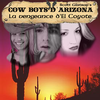 Cow-Boys d'Arizona - La vengeance d'El Coyote
