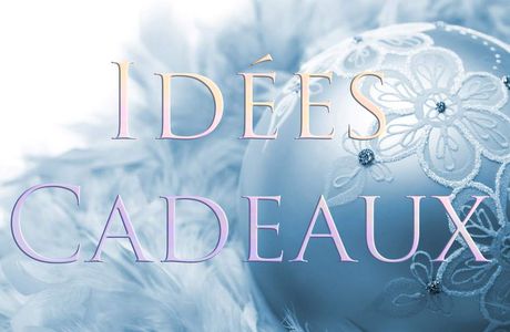 Idées de cadeaux pour Noël