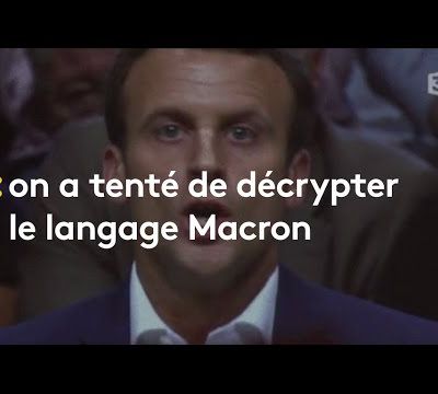 Le langage incompréhensible du président Macron