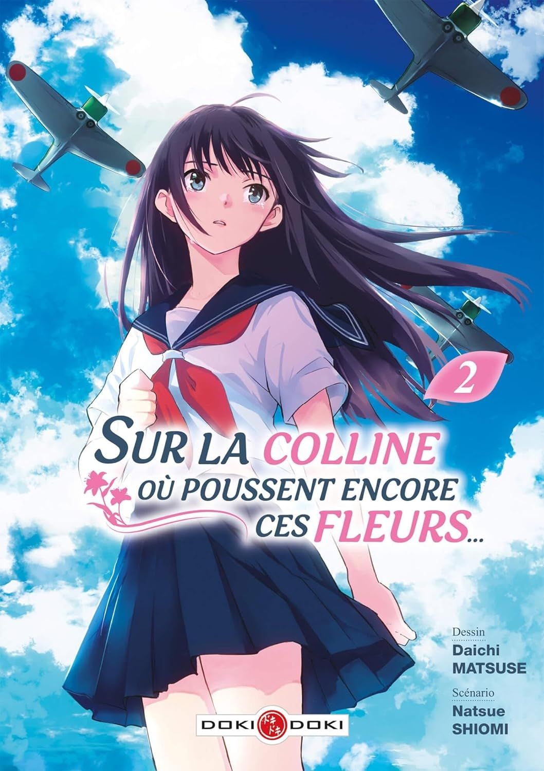 colline poussent encore fleurs Tomes 2/2. Natsue SHIOMI Daichi MATSUSE 2023 (Manga)
