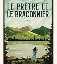 Le Prêtre et le Braconnier de Benjamin Myers 