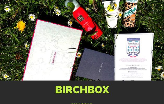 Birchbox Mai 2016