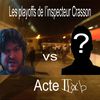 Les playoffs de l'inspecteur Crasson : Acte IIb