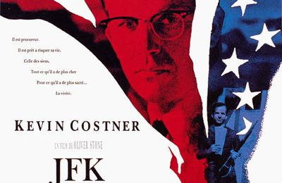 JFK - Le plus gros coup de poing d'Oliver Stone ?