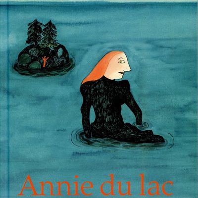 ANNIE DU LAC - Kitty Crowther