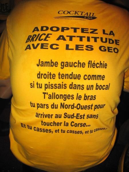 Les photos de la deuxi&egrave;me soir&eacute;e g&eacute;o de l'ann&eacute;e 04/05, la soir&eacute;e &quot;Brice de Nice&quot;, organis&eacute;e par l'AGS. + de 500 personnes s'&eacute;taient d&eacute;plac&eacute;es pour ce qui fut la + grosse soir&eacute;e &eacute;tudiante de l'ann&eacute;e pour le Cocktail club. 1 ambiance de folie, et plein de gens en t-shirt jaune pour danser sur... nan pas la danse des canards, plut&ocirc;t le casse de Brice. Alors, t'en penses quoi de notre yellow?