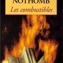 Les combustibles, d’Amélie Nothomb (154)