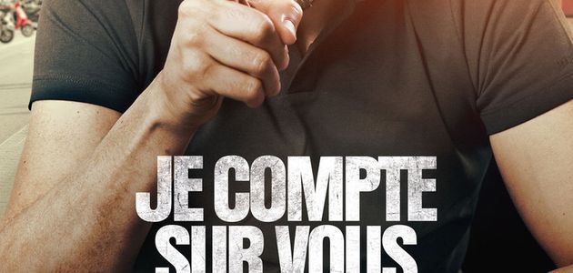 CRITIQUE: "JE COMPTE SUR VOUS"