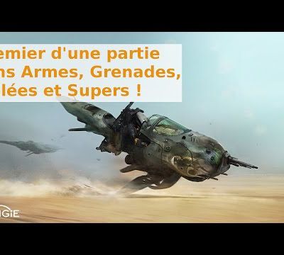 Astuce : Destiny Fr : Défi ! Gagner une partie sans armes, grenades, mêlées et supers !