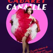 Cabaret Canaille - Théâtre Michel