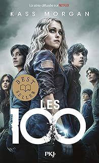 Les 100, tome 1 – Kass Morgan