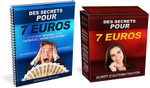 Des Secrets pour 7 Euros