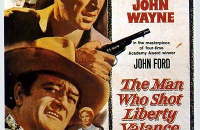 ~ The man who shot Liberty Valance ~