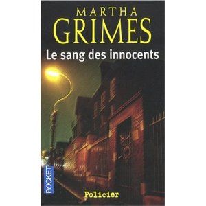 Le sang des innocents de Martha Grimes