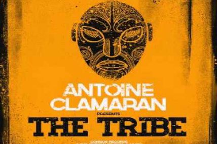 Antoine Clamaran - The Tribe (Original Mix):...