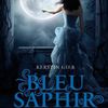 Bleu Saphir (tome 2) ; de Kerstin Gier