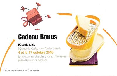 Cadeaux Bonus pour les Hôtesses du 4 au 17 octobre 2010 !