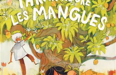 Le livre jeunesse du jour : FARAH ADORE LES MANGUES