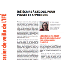 "(Ré)écrire à l'école, pour penser et apprendre" (Dossier de veille de l'ifé)