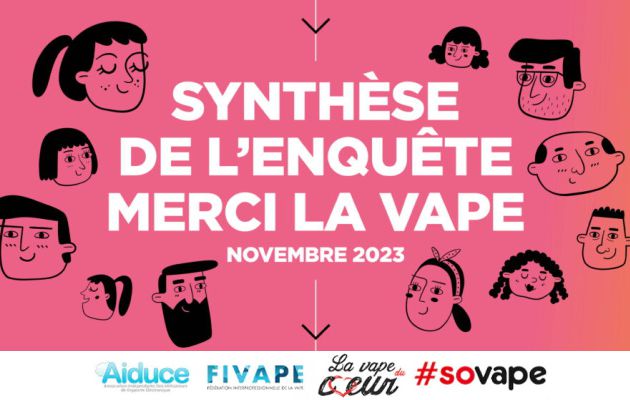 Première synthèse de l’enquête MERCI LA VAPE - 40000 réponses + 1 alerte sanitaire