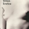 "Vénus Erotica" de Anaïs Nin