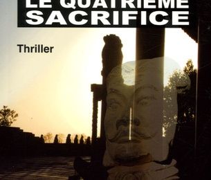 Le quatrième sacrifice - Les disparues de Shanghaï / Peter May