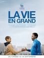 /film// La vie en grand